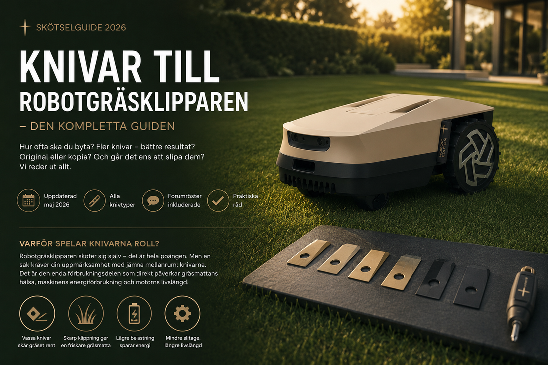 Knivar till robotgräsklipparen, allt du behöver veta (men aldrig fick lära dig)