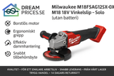 Milwaukee M18FSAG125X-0X M18 18V Vinkelslip – Solo (utan batteri)